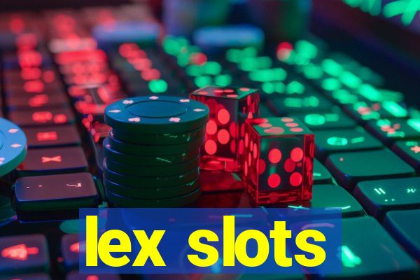 lex slots